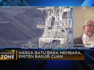 Video: Produsen Batu Bara Minta Skema MIP Tak Tambah Beban Bisnis