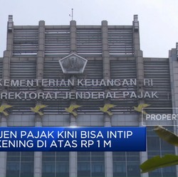 Video: Ditjen Pajak Kini Bisa Intip Rekening di Atas Rp 1 Miliar