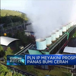 Video: PLN IP Yakini Prospek Bisnis Panas Bumi Bakal Cerah