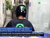 Video: Gojek Tutup Layanan di Vietnam, Tak Berdampak Ke Perusahaan