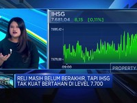 Video: Reli Belum Berakhir, IHSG Tak Kuat Bertahan di Level 7.700