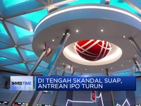 Video: Di Tengah Skandal Suap, Antrean IPO Turun