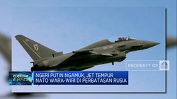 Video: Ngeri Putin Ngamuk, Jet Tempur NATO Berjaga di Perbatasan Rusia