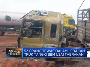 Video: Truk Tangki BBM di Nigeria Meledak, 52 Orang Tewas