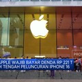 Video: Apple Wajib Bayar Denda Rp 221 T di Tengah Peluncuran iPhone 16