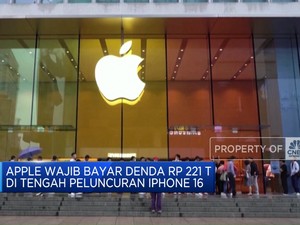  Apple Wajib Bayar Denda Rp 221 T di Tengah Peluncuran iPhone 16