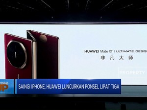  Saingi Iphone, Huawei Luncurkan Ponsel Lipat Tiga