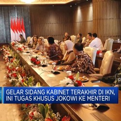 Video: Sidang Kabinet di IKN, Ini Tugas Terakhir Jokowi ke Menteri