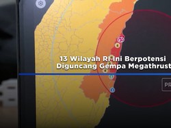 13 Wilayah RI Ini Berpotensi Diguncang Gempa Megathrust
