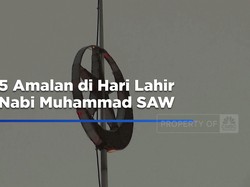 Video: 5 Amalan di Hari Lahir Nabi Muhammad SAW