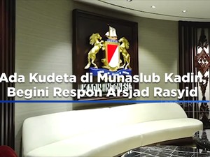 Ada Kudeta di Munaslub Kadin, Begini Respon Arsjad Rasyid