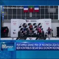 Video: MotoGP 2024 Digelar di Mandalika, Beri Kontribusi ke Ekonomi RI
