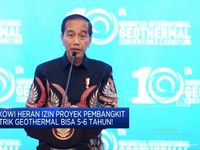 Video: Heran Izin Proyek PLTP Bisa 5-6 Tahun, Jokowi: Harus Dibenahi!
