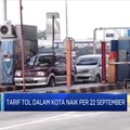Video: Tarif Tol Dalam Kota Naik Per 22 September