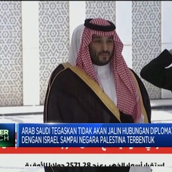Video: Saudi Tolak Hubungan Dengan Israel Sampai Palestina Merdeka