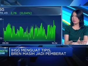 Video: IHSG Menguat Tipis, BREN Masih Jadi Pemberat