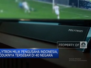 Video: Polytron Milik Pengusaha RI, Produknya Tersebar di 40 Negara