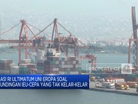 Video: RI Ultimatum UE Soal Perundingan IEU-CEPA Yang Tak Kelar-kelar