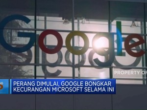 Video: Perang Dimulai, Google Bongkar Kecurangan Microsoft
