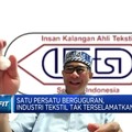 Video: Pabrik Tekstil Berguguran, Pengusaha Butuh Ini dari Pemerintah