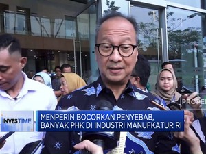 Video : Menperin Bocorkan Penyebab PHK di Industri Manufaktur RI