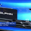 Video: Ada Risiko Kebakaran, BYD Recall 100 Ribu Unit Mobil Listrik