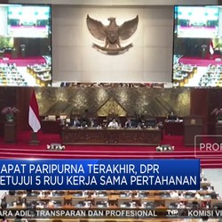Video: DPR Setujui 5 RUU Kerja Sama Pertahanan di Rapat Paripurna