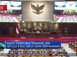  DPR Setujui 5 RUU Kerja Sama Pertahanan di Rapat Paripurna