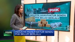 Video: Industri Manufaktur Sendu, PHK Belum Berlalu