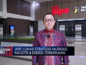 Video: JIIPE, Lokasi Strategis Hilirisasi Industri & Energi Terbarukan