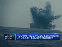 Video: Houthi Rilis Video Serangan Ke Kapal Tanker Inggris