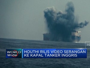 Video: Houthi Rilis Video Serangan Ke Kapal Tanker Inggris