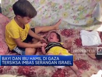 Video: Bayi dan Ibu Hamil di Gaza Tersiksa Imbas Serangan Israel