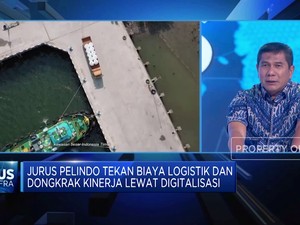 Video: Jurus Pelindo Dongkrak Kinerja & Tekan Biaya Logistik