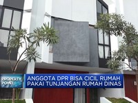 Video: Anggota DPR Bisa Cicil Rumah Pakai Tunjangan