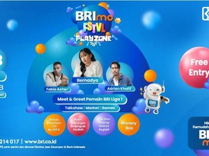 Hari Terakhir BRImo FSTVL Playzone 2024, Banyak Promo-Hadiah bagi Nasabah