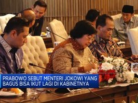 Video: Prabowo Bakal Ajak Lagi Menteri Jokowi Yang Bagus Di Kabinetnya