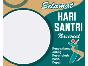 90 Quotes Hari Santri 2024 Singkat, Lucu, dan Islami untuk Caption Medsos