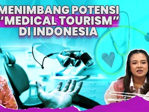 Menimbang Potensi Medical Tourism di Indonesia