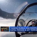Video: Taiwan Murka Usai Dikepung Kapal Perang & Jet Tempur China