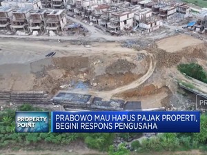  Prabowo Mau Hapus Pajak Properti, Begini Respons Pengusaha