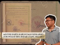 Video: Terungkap! Misteri Harta Karun Emas Soekarno