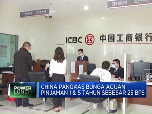 Video: China Pangkas Bunga Acuan Pinjaman 1 & 5 Tahun Sebesar 25 bps