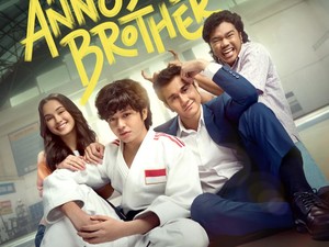 My Annoying Brother: Kasih Kakak Sepanjang Hayat