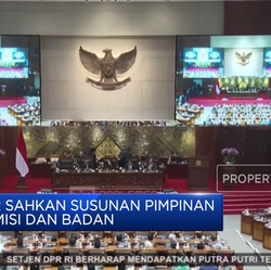 Video: DPR Sahkan Susunan Pimpinan Komisi dan Badan