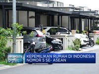 Video: Kepemilikan Rumah di RI Nomor 5 se-ASEAN, Kalah Dari Laos