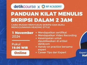 Jangan Joki Skripsi! Belajar Format Penulisan Skripsi yang Benar di detikCourse