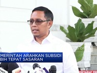 Video: Pemerintah Arahkan Subsidi Lebih Tepat Sasaran