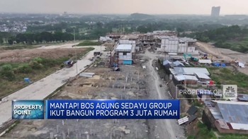 Video: Bos Agung Sedayu Group Ikut Bangun Program 3 Juta Rumah