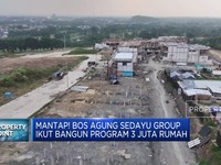 Video: Bos Agung Sedayu Group Ikut Bangun Program 3 Juta Rumah